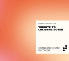 Grand Orchestre du Tricot: Tribute To Lucienne Boyer - CD