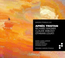 Marie-laure Garnier / Fiona Monbet / Romain Louveau / Othman Louati: Apres Tristan - CD