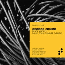 Quatuor Hanson / Philippe Hattat / Theo Fouchenneret / Emmanuel Jacquet / Rodolphe Thery: George Crumb: Black Angels & Music For A Summer Evening - CD