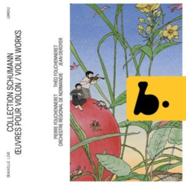 Pierre Fouchenneret / Theo Fouchenneret / Jean Deroyer / Orchestre Regional De Normandie: Schumann Collection: Violin Works - CD