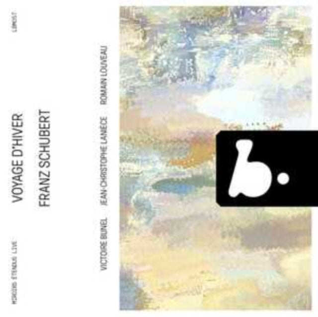 Victoire Bunel / Jean-christophe Laniece / Romain Louveau: Schubert: Voyage DHiver (Live) - CD