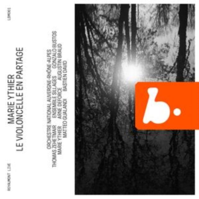Marie Ythier / Arne Deforce / Ensemble Sillages / Gonzalo Bustos / Orchestre National Dauvergne-rhon: Marie Ythier: Le Violoncelle En Partage (Live) - CD