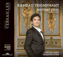 Mathias Vidal / Gaetan Jarry / Marguerite Louise: Rameau Triomphant - CD