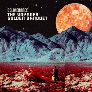 Deliverance: The Voyager Golden Banquet - CD