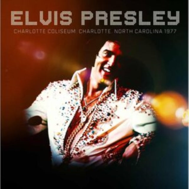 Elvis Presley: Charlotte Coliseum - CD