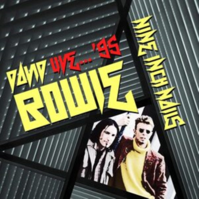 David Bowie & Nine Inch Nails: Live 95 - CD