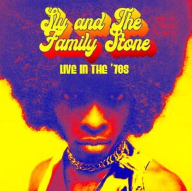 Sly & The Family Stone: Live In The 70s - CD