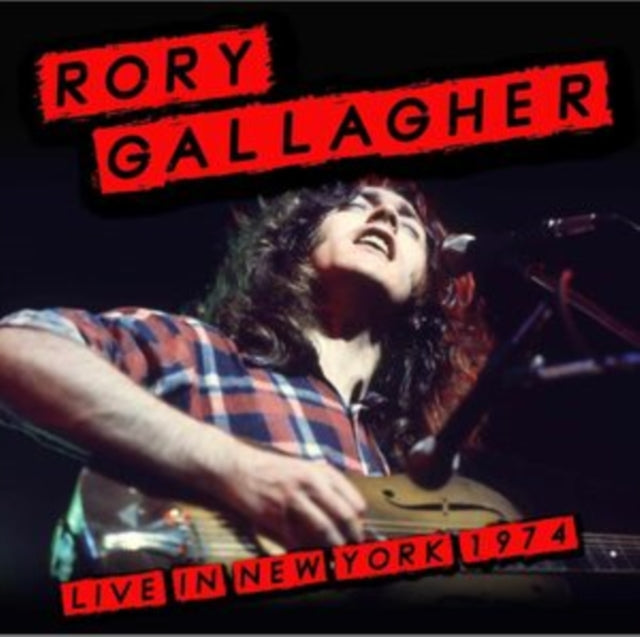 Rory Gallagher: Live In New York 1974 - CD