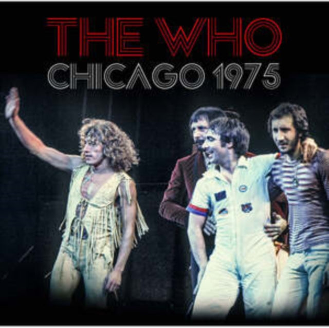 The Who: Chicago 1975 - CD