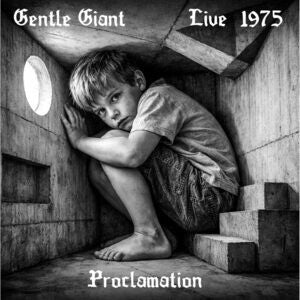 Gentle Giant: Proclamation - Live 1975 - CD