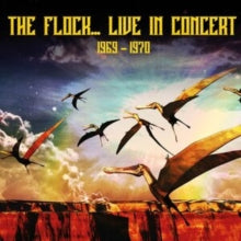 The Flock: Live In Concert 1969-1970 - CD