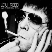 Lou Reed: Live In Boston 1976 - CD