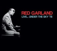 Red Garland: Live... Under The Sky 78 - CD