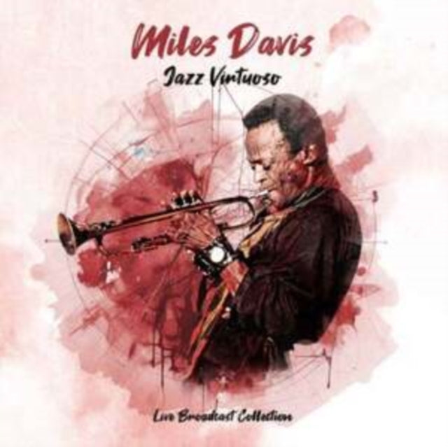 Miles Davis: Jazz Virtuoso - Live Broadcast Collection - CD