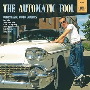 Cherry Casino and the Gamblers: The Automatic Fool - Vinyl