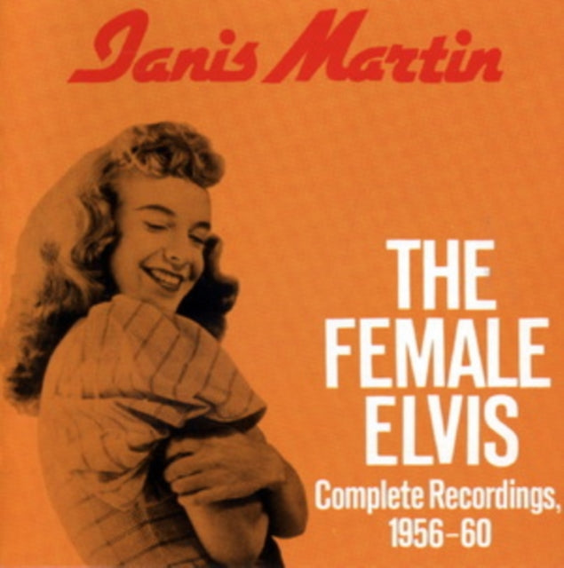 Janis Martin: The Female Elvis / Complete Recordings. 1956-1960 - CD