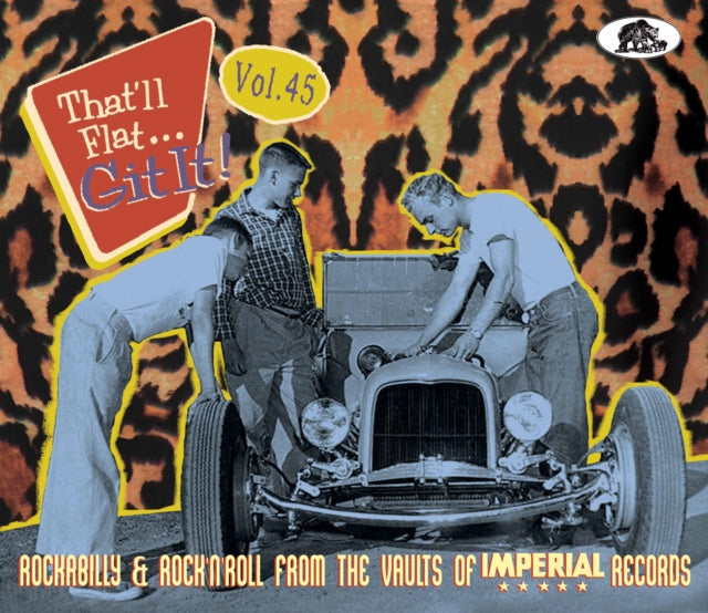 Various Artists: Thatll Flat Git It! Vol. 45 (Imperial) - CD
