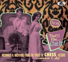 Various Artists: Thatll Flat... Git It! Vol. 46 Chess. Checker & Argo Records - CD