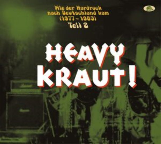 Various Artists: Heavy Kraut! Wie Der Hardrock Nach Deutschland Kam. 1977-1983. Vol. 2 - CD