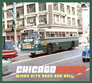 Various Artists: Chicago Rocks. Vol. 1 - Windy City Rock And Roll - CD