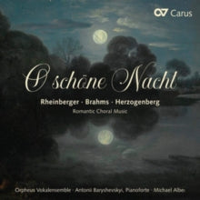 Orpheus Vokalensemble / Antonii Baryshevskyi / Michael Alber: Romantic Choral Works Rheinberger. Brahms & Herzogenberg - CD