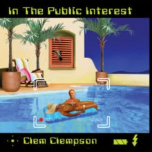 Clem Clempson: In The Public Interest - CD