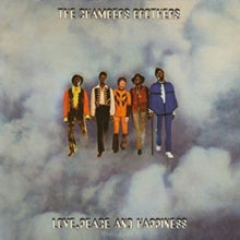 The Chambers Brothers: Love / Peace And Happiness / Live At Bill GrahamS Fillmore East - CD