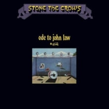 Stone the Crows: Ode To John Law - CD