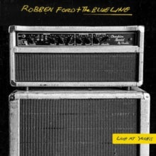 Robben Ford & The Blue Line: Live At YoshiS - CD