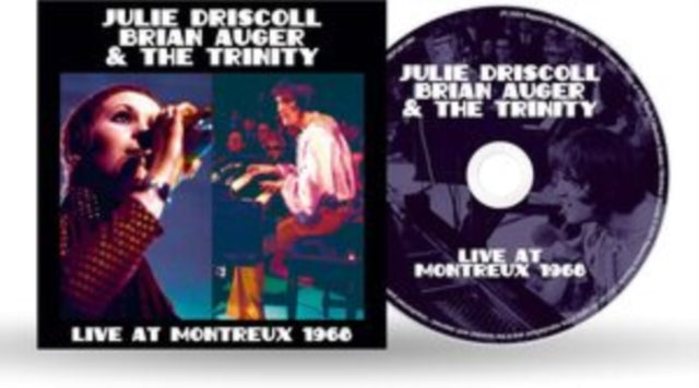Julie Driscoll, Brian Auger & The Trinity: Live At Montreux 1968 - CD