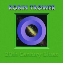 Robin Trower: 20th Century Blues - Vinyl