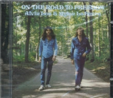 Alvin Lee & Mylon LeFevre: On The Road To Freedom - CD