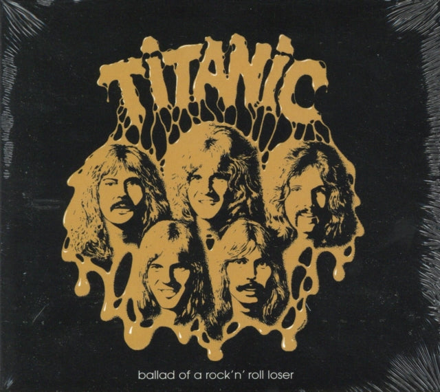 Titanic: Ballad Of A RockNRoll Loser - CD