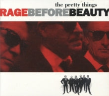 The Pretty Things: Rage Before Beauty - CD