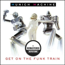 Munich Machine: Get On The Funk Train - CD