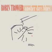Robin Trower: Another Days Blues - CD