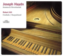 Robert Hill: Haydn: Sonatas & Divertimenti On Original Instruments - CD