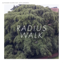 Schneider Kacirek: Radius Walk - CD