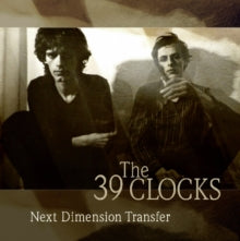 39 Clocks: Next Dimension Transfer - CD