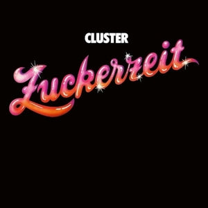 Cluster: Zuckerzeit - Vinyl