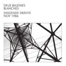 Deux Balaines Blanches: Singende Drahte - Vinyl