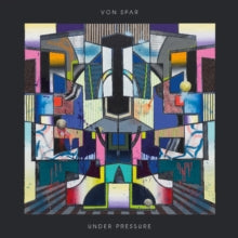 Von Spar: Under Pressure - Vinyl
