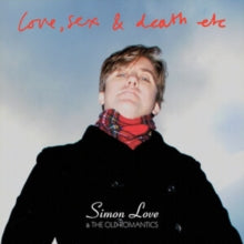 Simon Love & The Old Romantics: Love / Sex And Death Etc - Vinyl