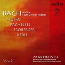Martin Neu: Bach And The South German Tradition - CD