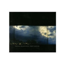 Terminal Sound System: Heavy Weather - CD