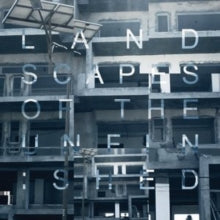 Piano Interrupted: Landscapes Of The Unfinished - CD