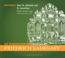 Michael Schoenheit / Britta Schwarz / Andreas Hartmann / Andreas Scheibner: Michael Schoenheit: Merseburg - Dom St. Johannes & St. Laurentius - CD