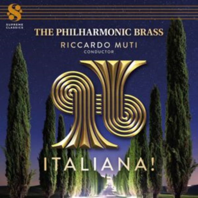 Philharmonic Brass / Riccardo Muti: Italiana! - The Philharmonic Brass & Riccardo Muti - CD