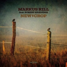 Markus Rill: New Crop - CD