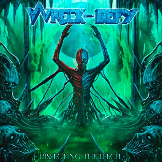 Wreck-Defy: Dissecting The Leech (Splatter Vinyl) - Vinyl
